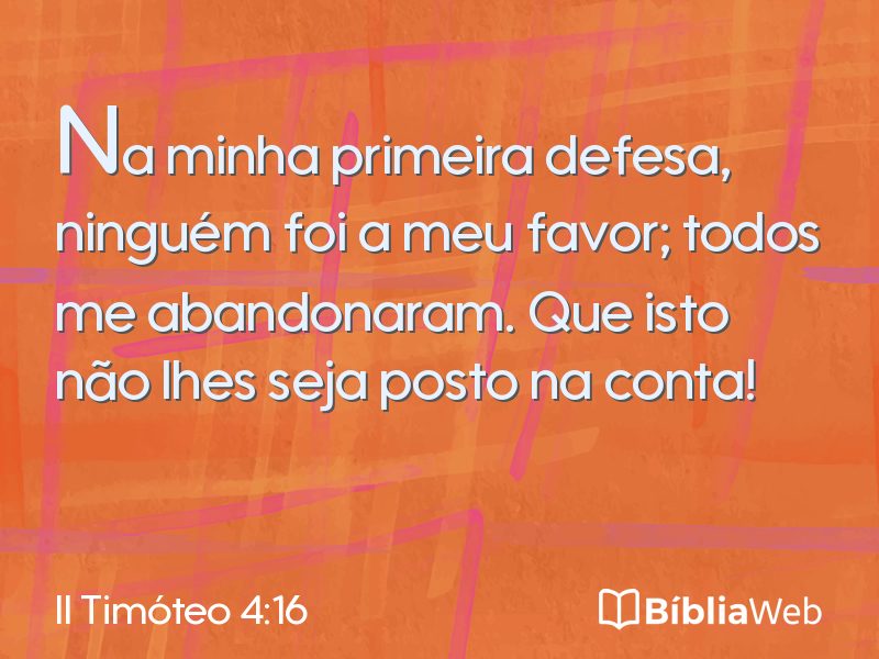 II Timóteo 4:16 em imagem para compartilhar