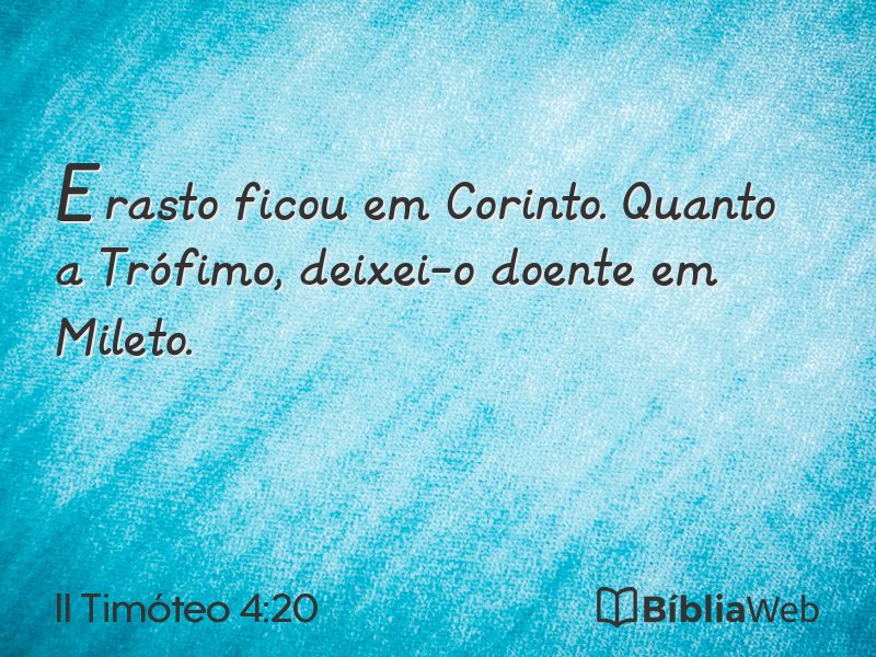 II Timóteo 4:20 em imagem para compartilhar