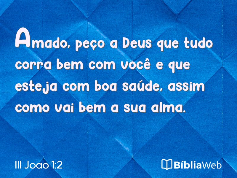 III Joao 1:2 em imagem para compartilhar