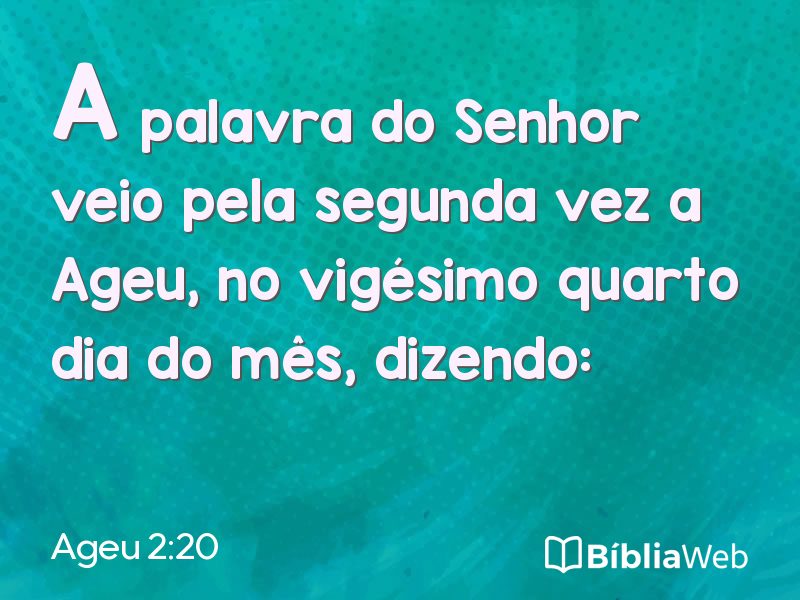 Ageu 2:20 em imagem para compartilhar