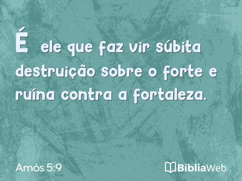 Amós 5:9 em imagem para compartilhar