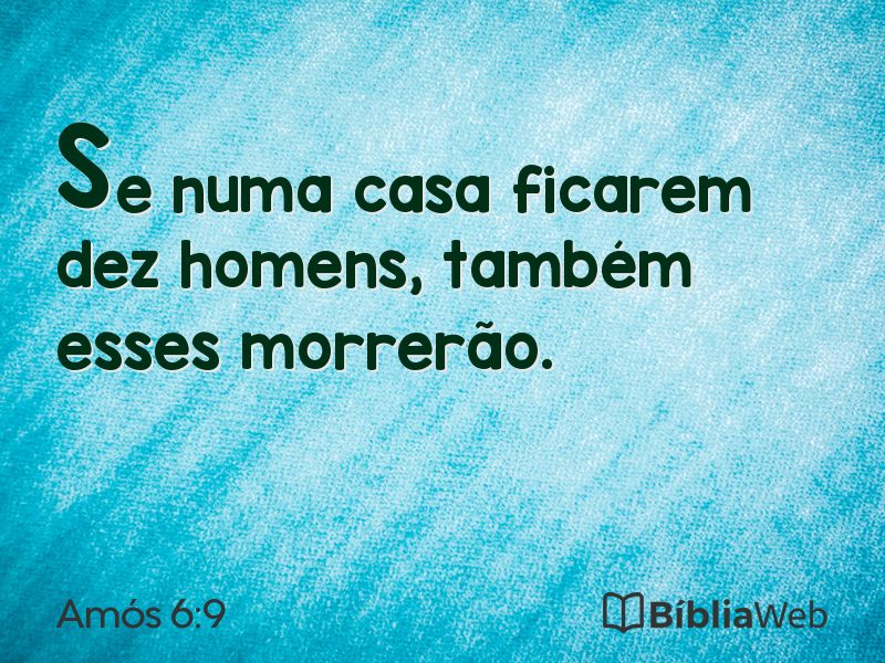 Amós 6:9 em imagem para compartilhar