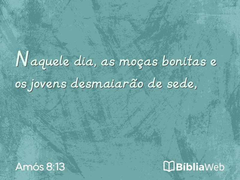Amós 8:13 em imagem para compartilhar