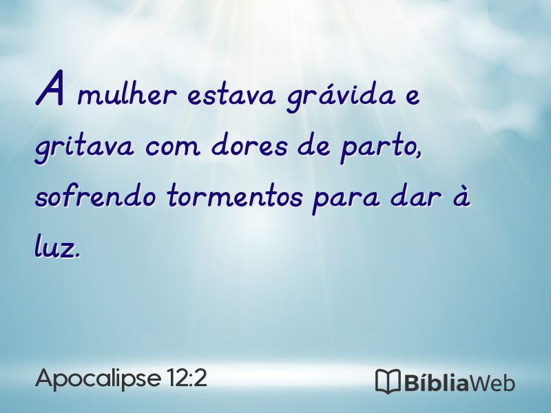 Apocalipse 12:2 em imagem para compartilhar