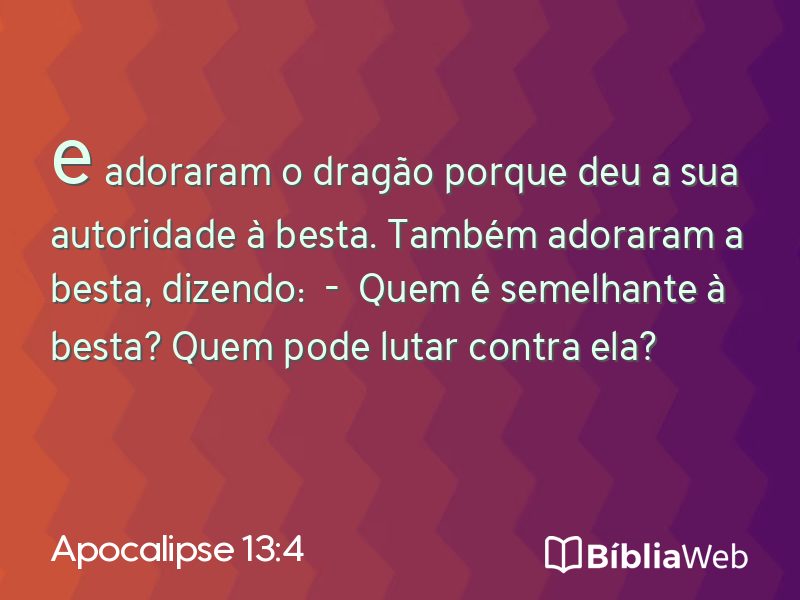 Apocalipse 13:4 em imagem para compartilhar