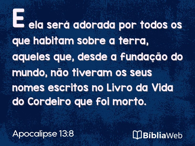 Apocalipse 13:8 em imagem para compartilhar