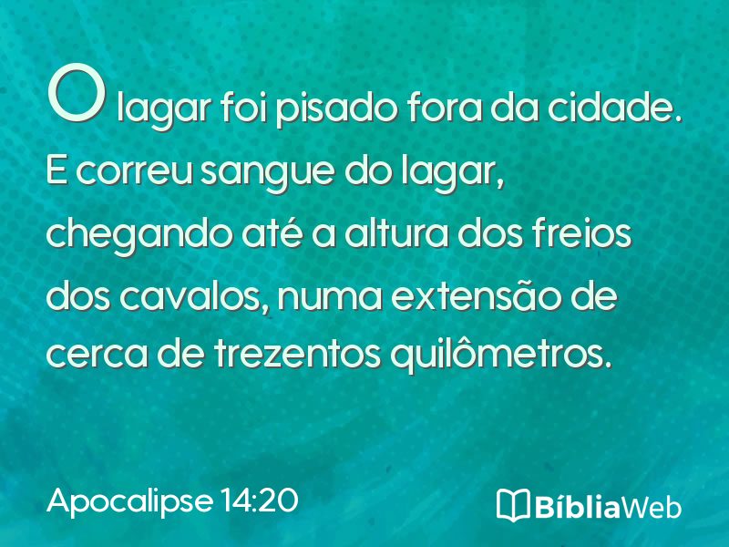 Apocalipse 14:20 em imagem para compartilhar