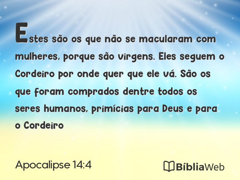 Apocalipse 14:4 em imagem para compartilhar