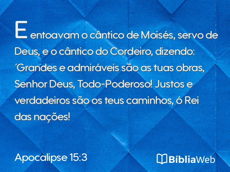 Apocalipse 15:3 em imagem para compartilhar
