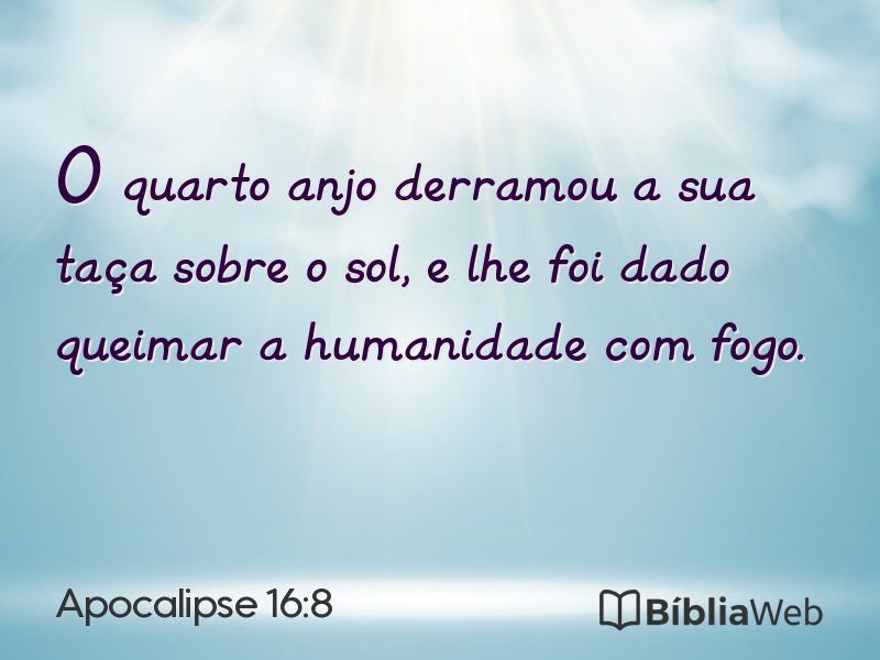 Apocalipse 16:8 em imagem para compartilhar