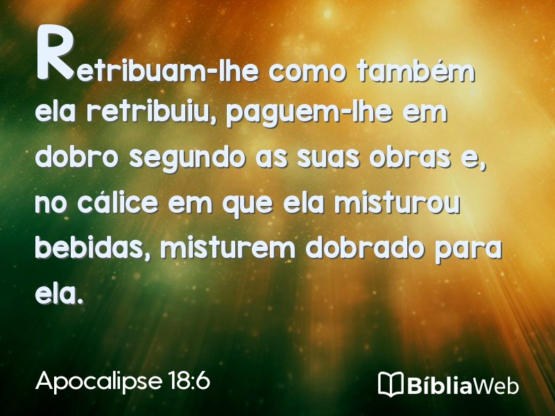 Apocalipse 18:6 em imagem para compartilhar