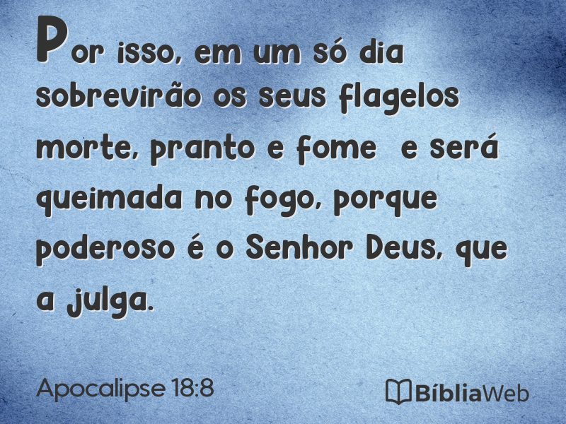 Apocalipse 18:8 em imagem para compartilhar