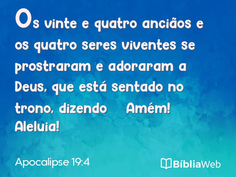 Apocalipse 19:4 em imagem para compartilhar