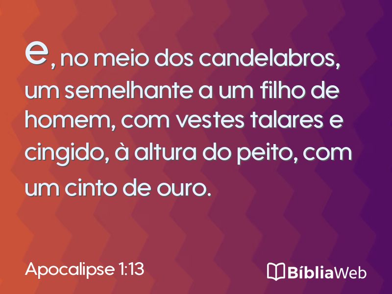 Apocalipse 1:13 em imagem para compartilhar