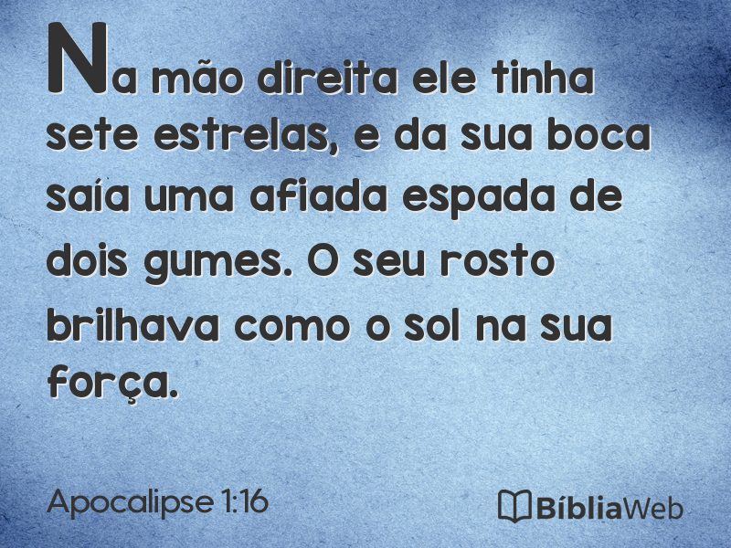Apocalipse 1:16 em imagem para compartilhar