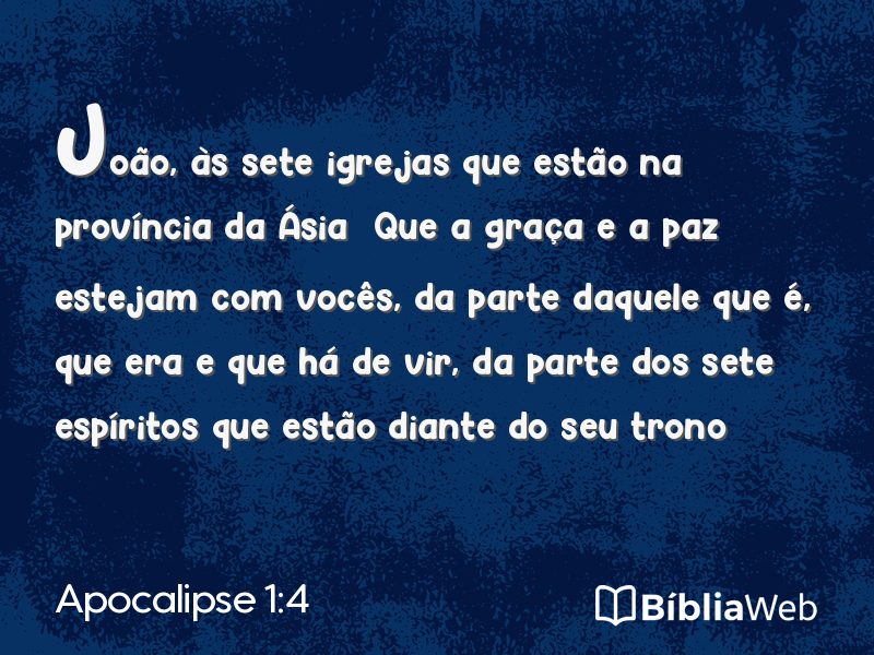 Apocalipse 1:4 em imagem para compartilhar