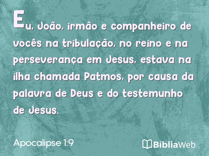 Apocalipse 1:9 em imagem para compartilhar
