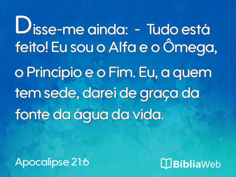 Apocalipse 21:6 em imagem para compartilhar