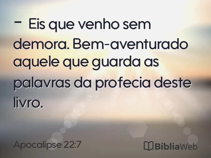 Apocalipse 22:7 em imagem para compartilhar