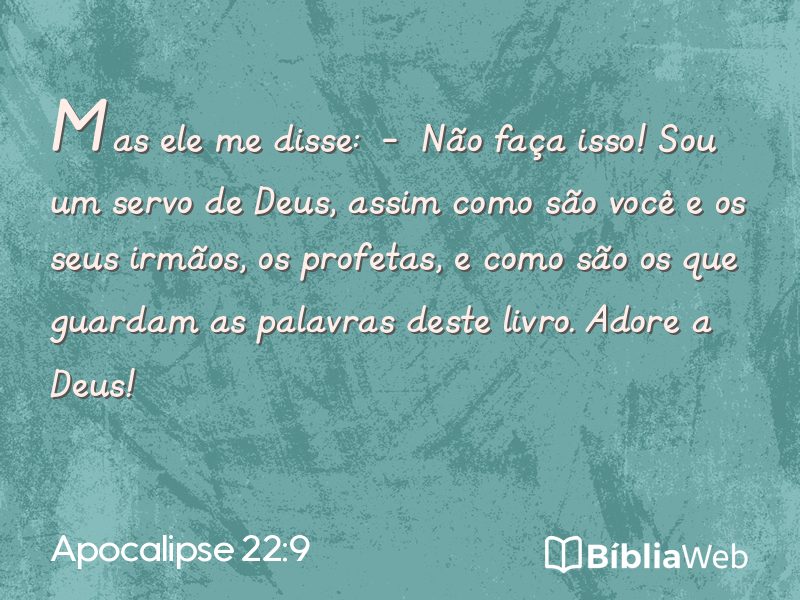 Apocalipse 22:9 em imagem para compartilhar