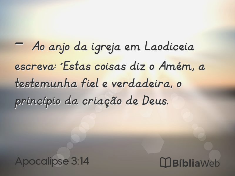 Apocalipse 3:14 em imagem para compartilhar
