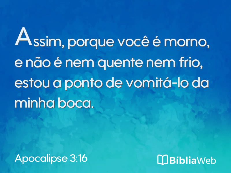 Apocalipse 3:16 em imagem para compartilhar