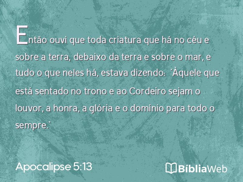 Apocalipse 5:13 em imagem para compartilhar