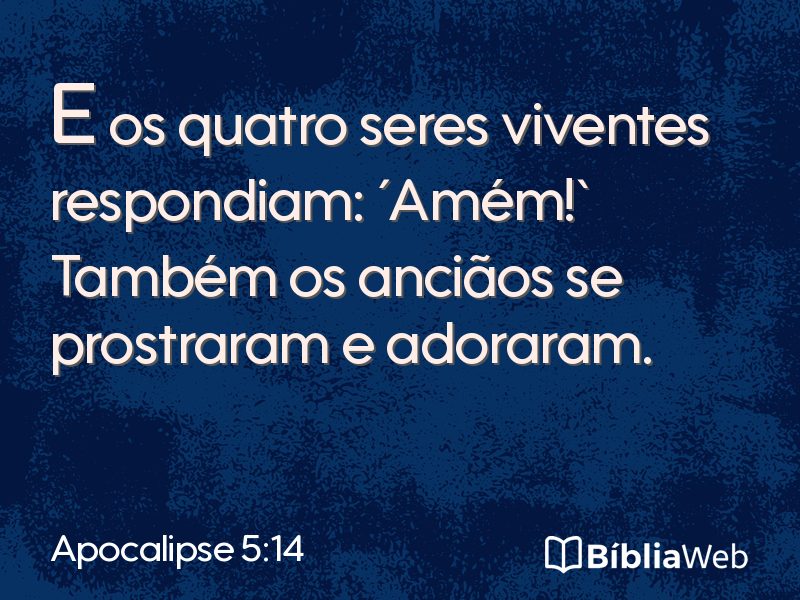 Apocalipse 5:14 em imagem para compartilhar