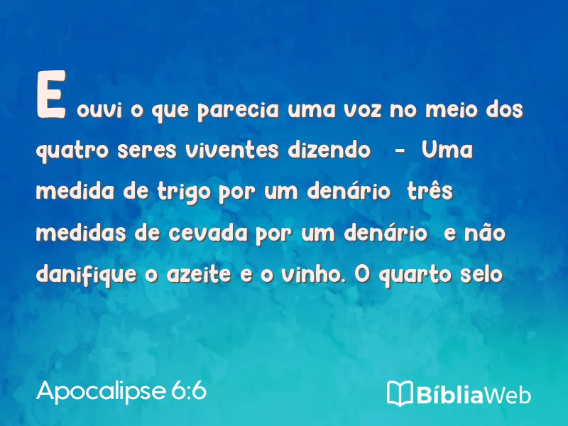 Apocalipse 6:6 em imagem para compartilhar