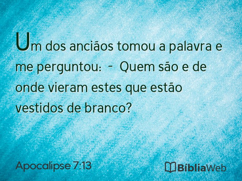 Apocalipse 7:13 em imagem para compartilhar
