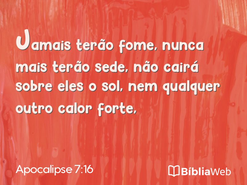 Apocalipse 7:16 em imagem para compartilhar
