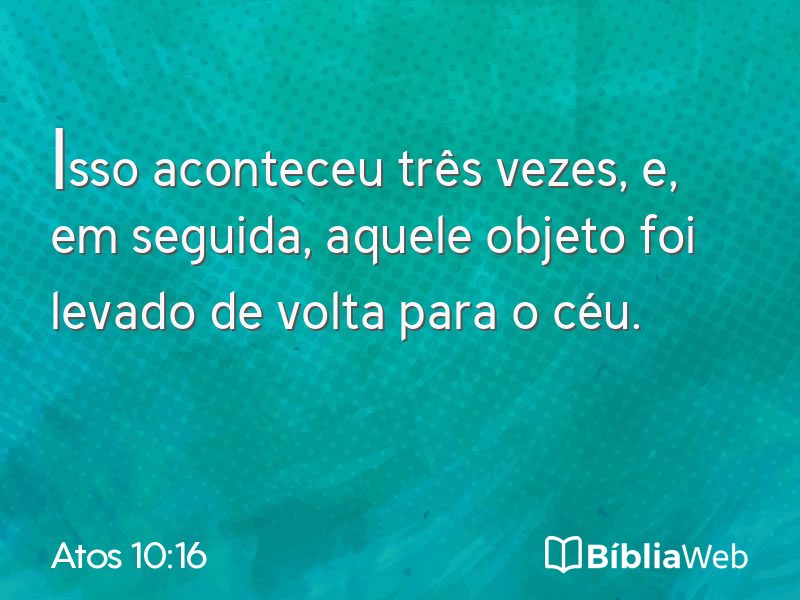 Atos 10:16 em imagem para compartilhar