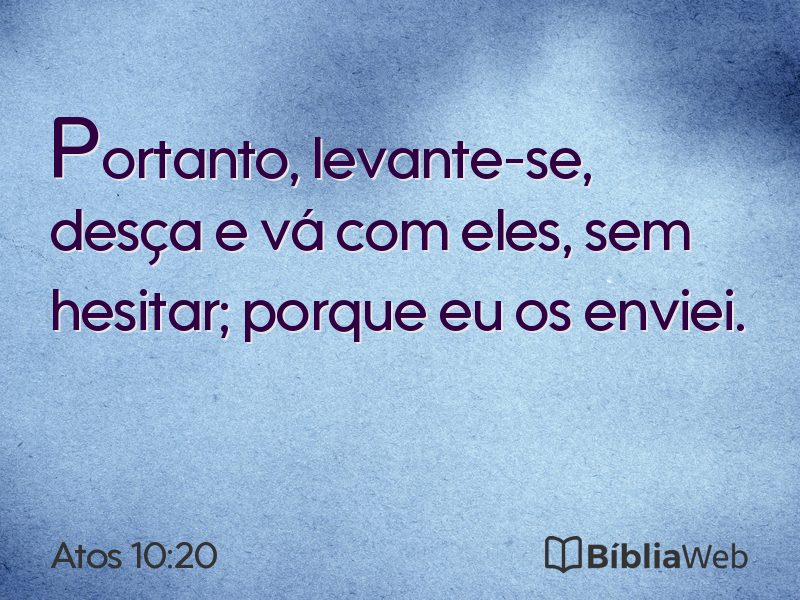 Atos 10:20 em imagem para compartilhar