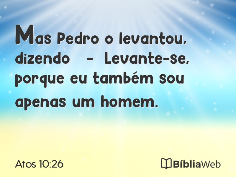 Atos 10:26 em imagem para compartilhar