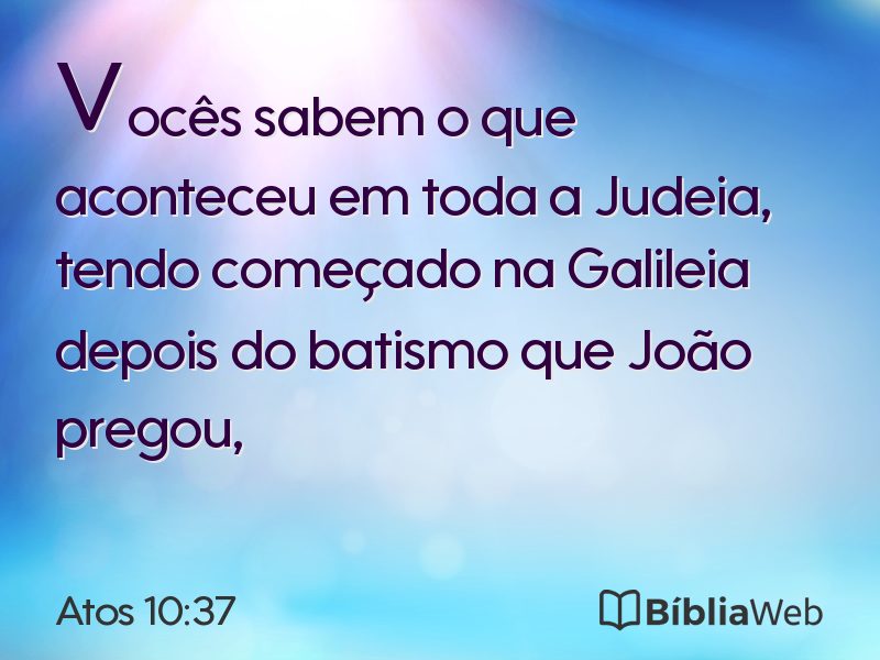 Atos 10:37 em imagem para compartilhar