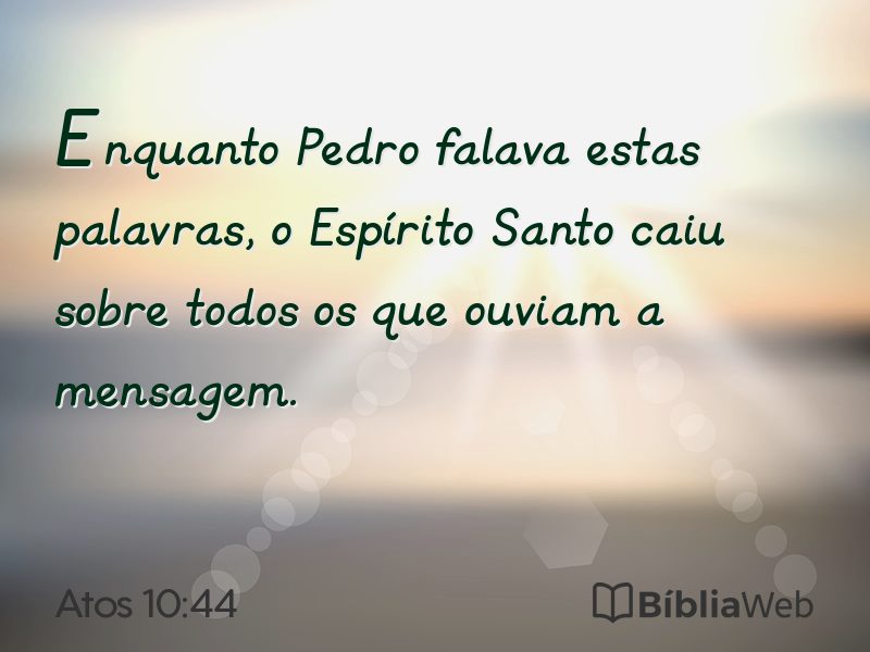 Atos 10:44 em imagem para compartilhar