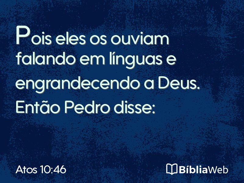 Atos 10:46 em imagem para compartilhar