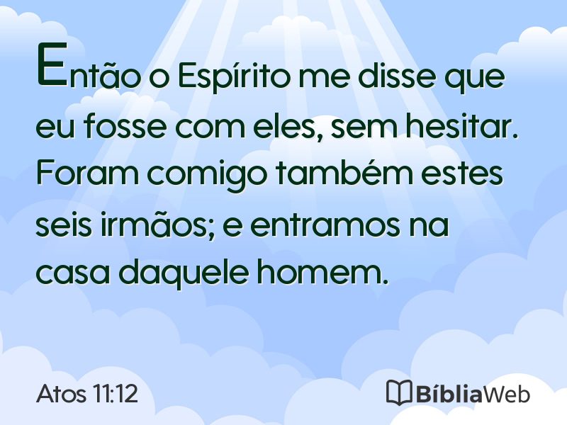Atos 11:12 em imagem para compartilhar