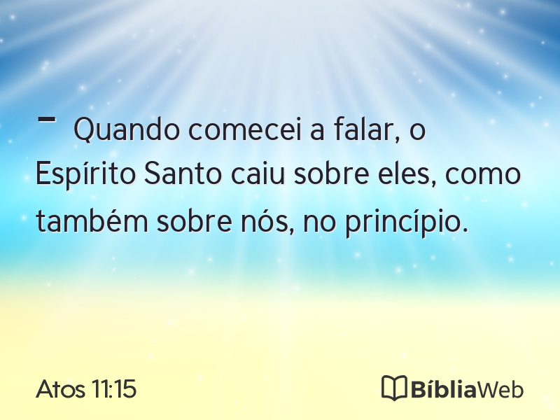 Atos 11:15 em imagem para compartilhar