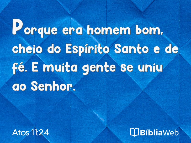 Atos 11:24 em imagem para compartilhar