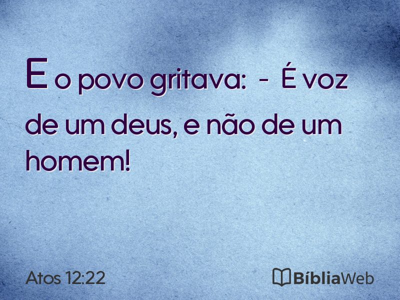 Atos 12:22 em imagem para compartilhar