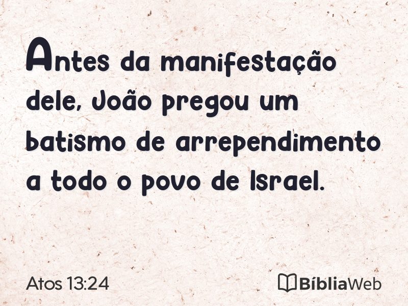 Atos 13:24 em imagem para compartilhar
