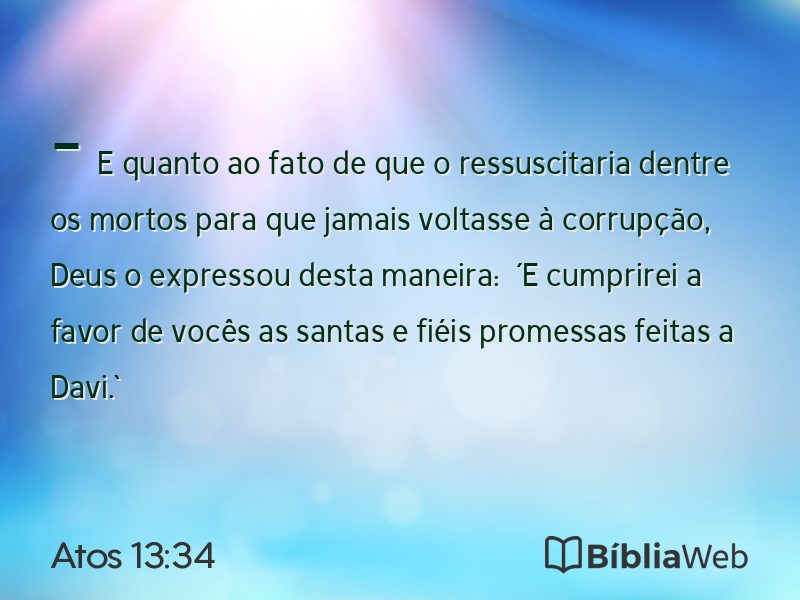 Atos 13:34 em imagem para compartilhar