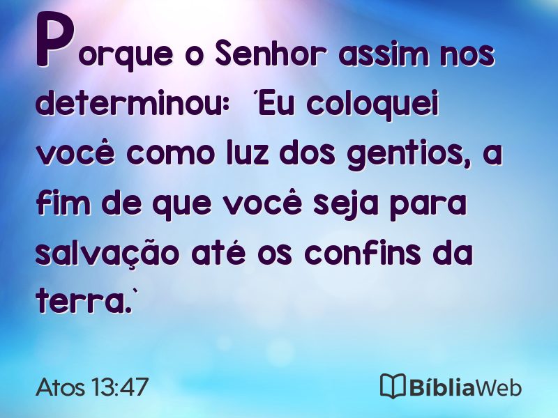Atos 13:47 em imagem para compartilhar