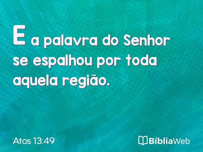 Atos 13:49 em imagem para compartilhar