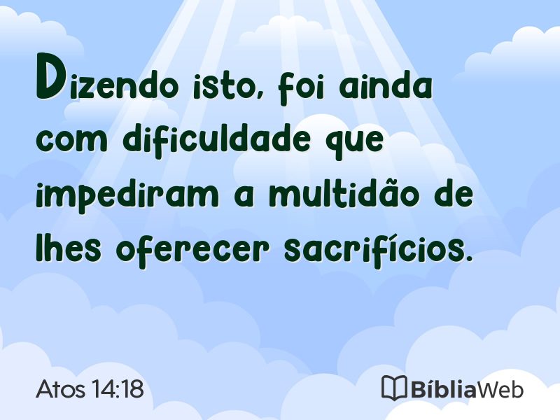 Atos 14:18 em imagem para compartilhar