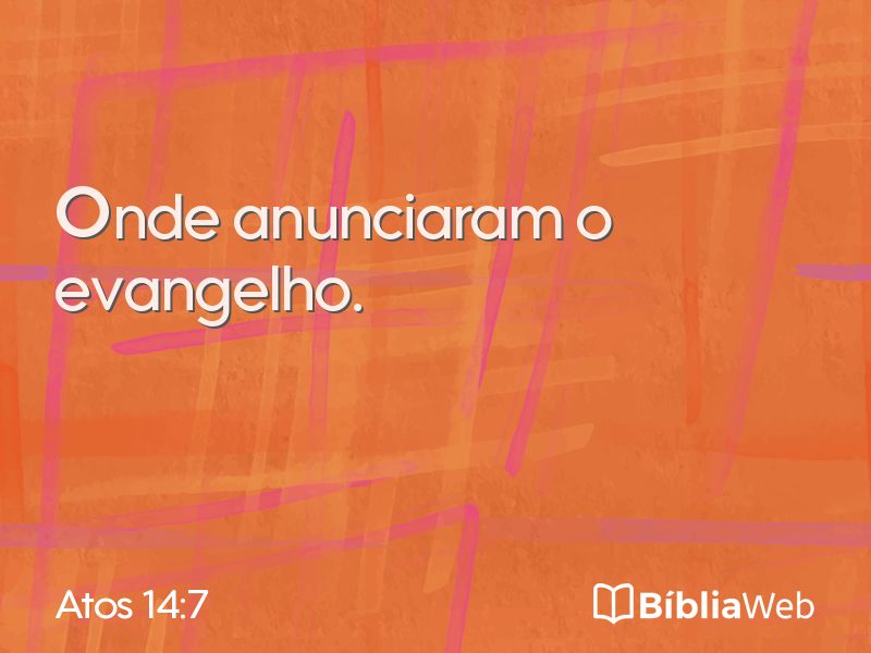 Atos 14:7 em imagem para compartilhar