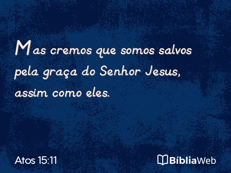 Atos 15:11 em imagem para compartilhar