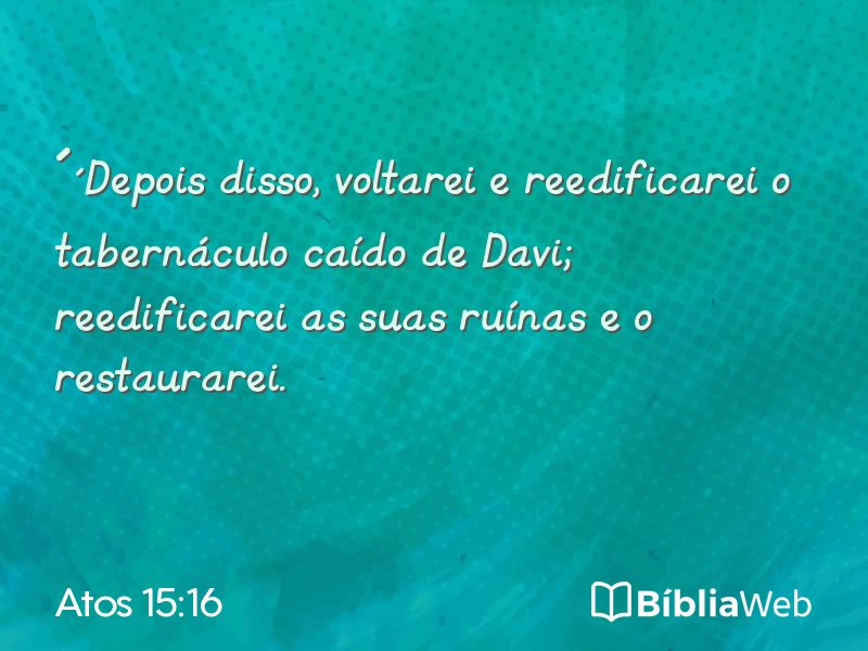 Atos 15:16 em imagem para compartilhar
