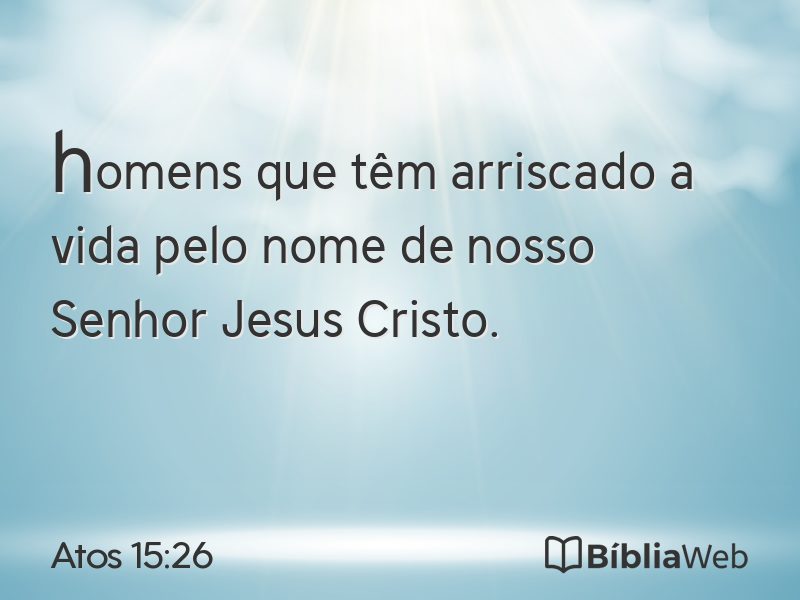 Atos 15:26 em imagem para compartilhar